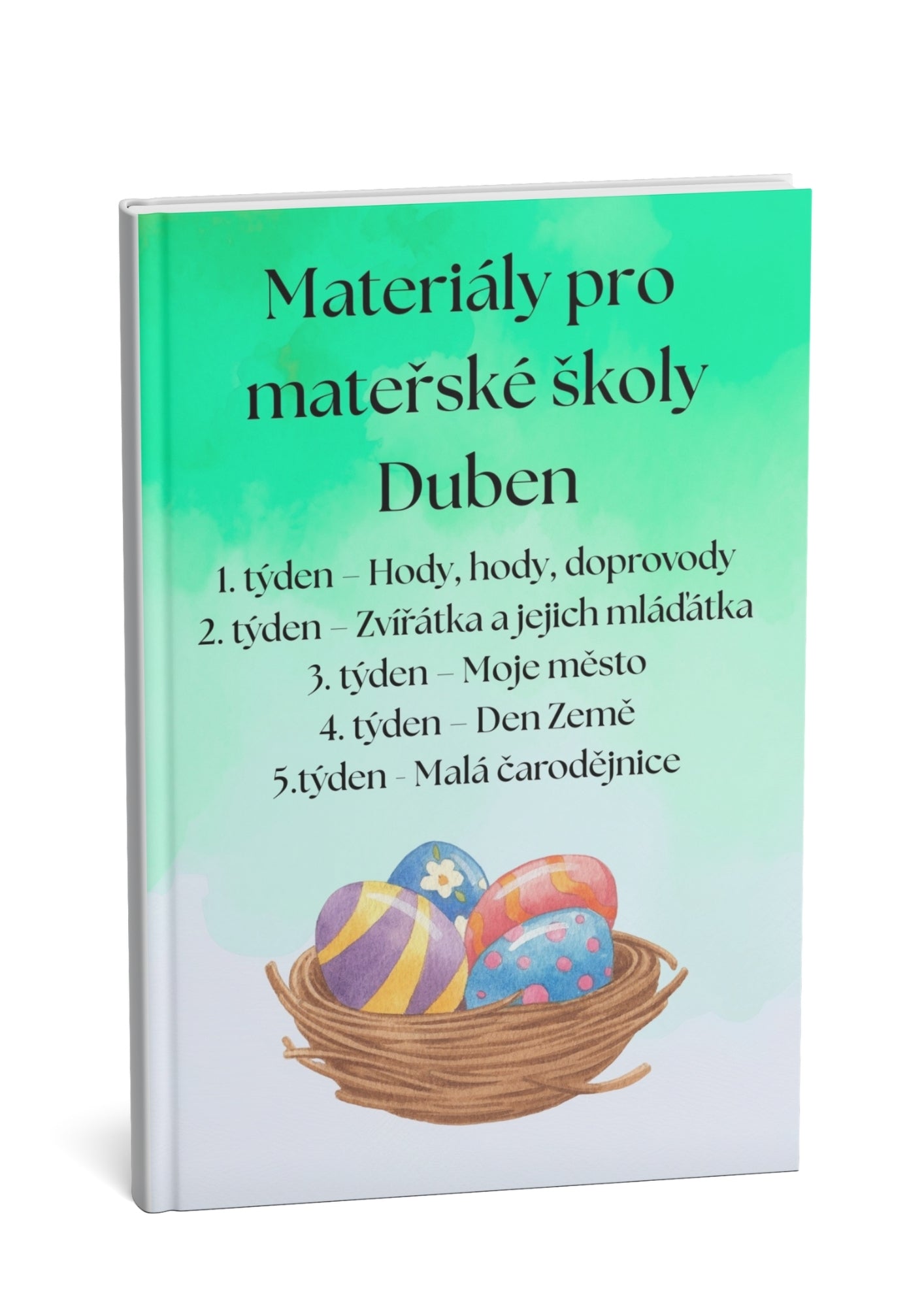 Materiály pro mateřské školy: Duben