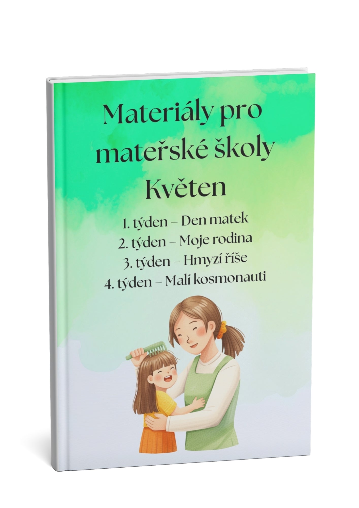 Materiály pro mateřské školy: Květen