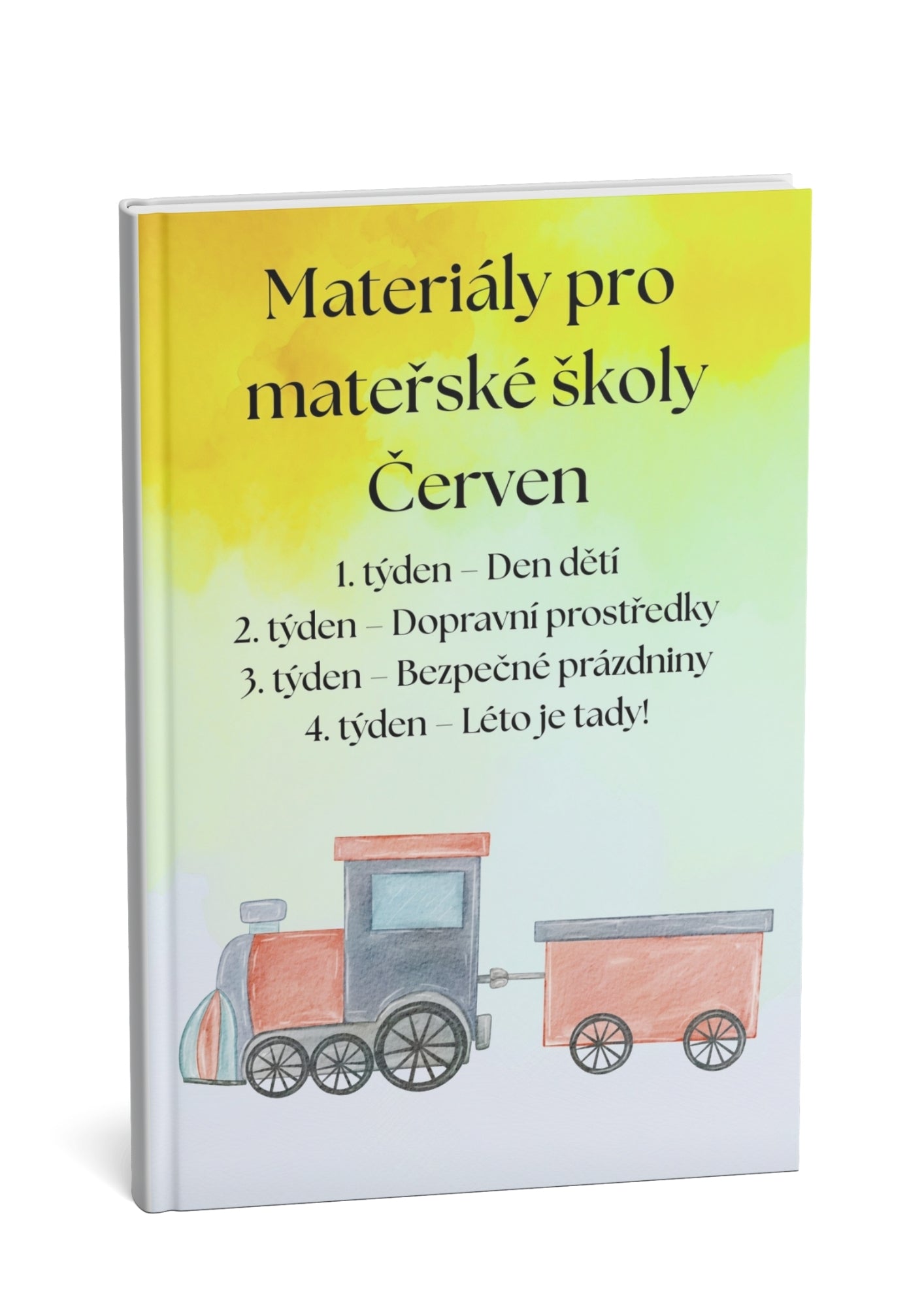 Materiály pro mateřské školy: Červen