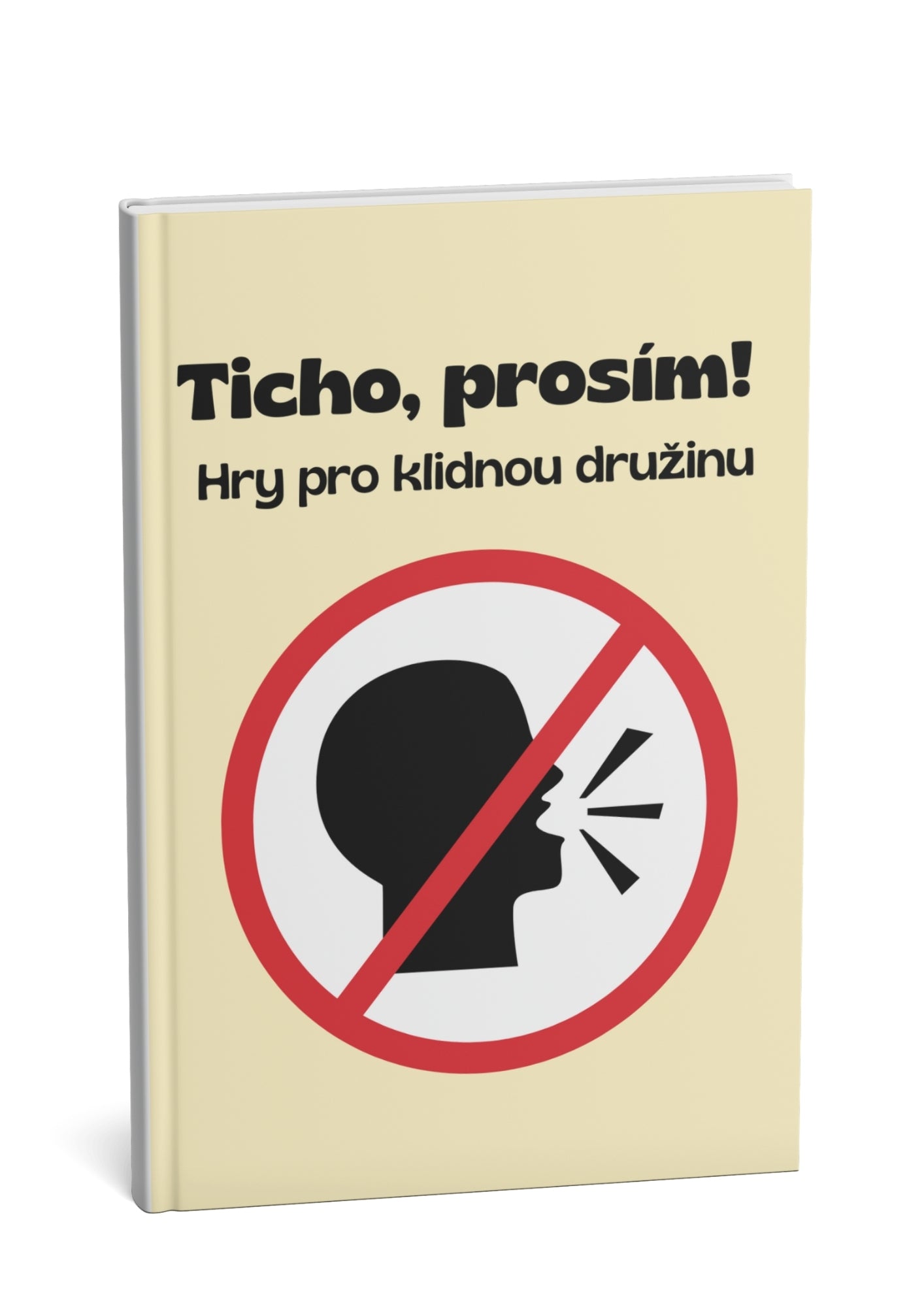 Ticho, prosím! – Hry pro klidnou školní družinu