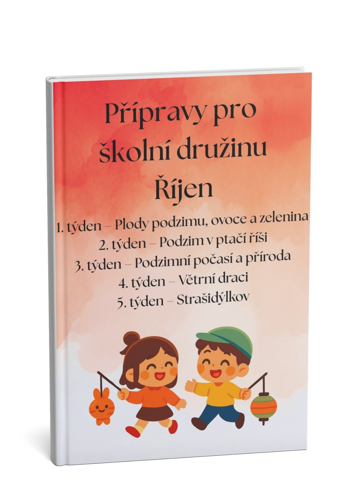 Přípravy pro školní družinu: Říjen