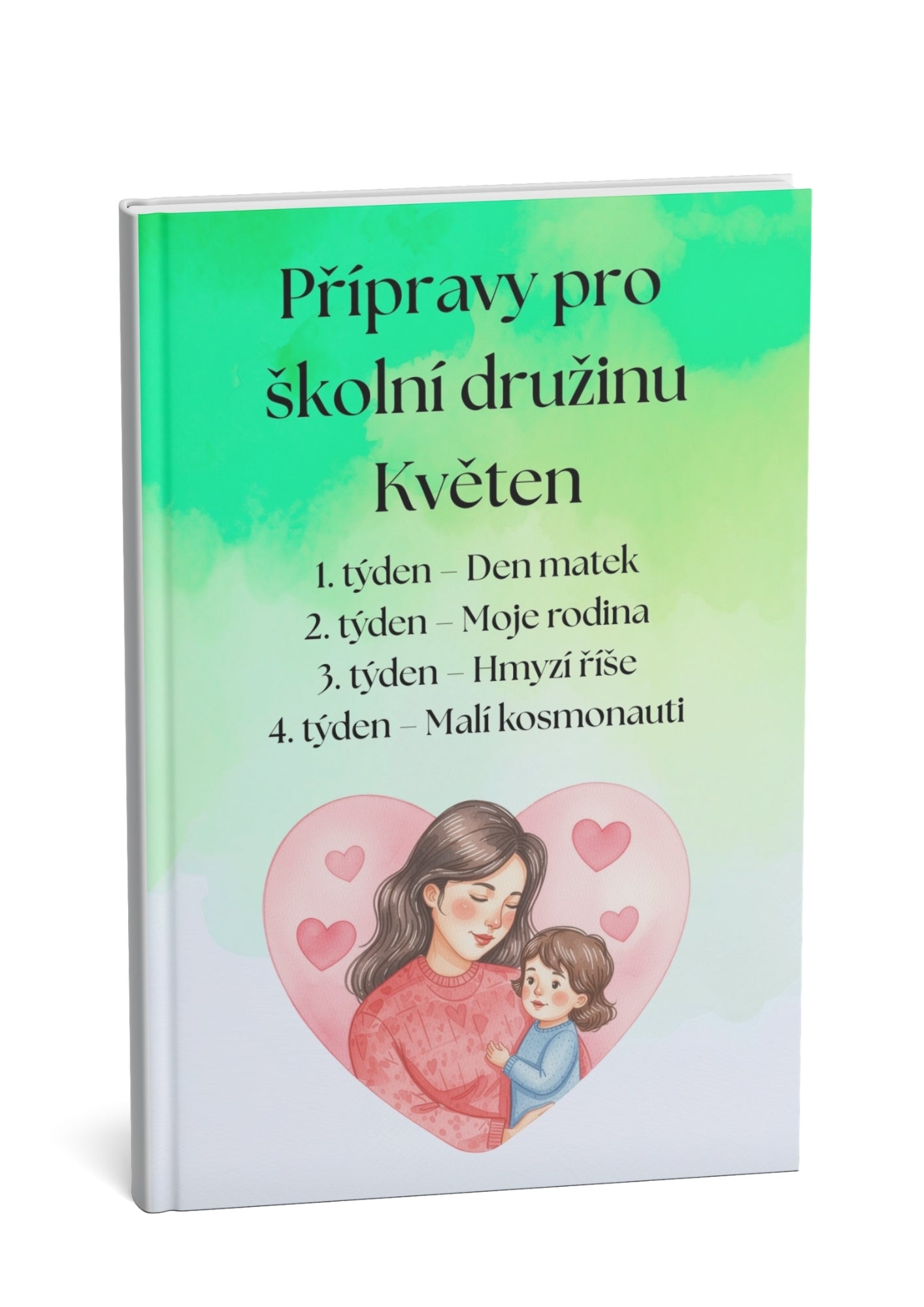 Přípravy pro školní družinu: Květen