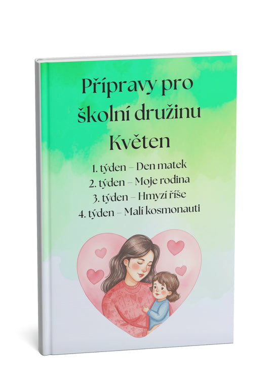 Přípravy pro školní družinu: Květen