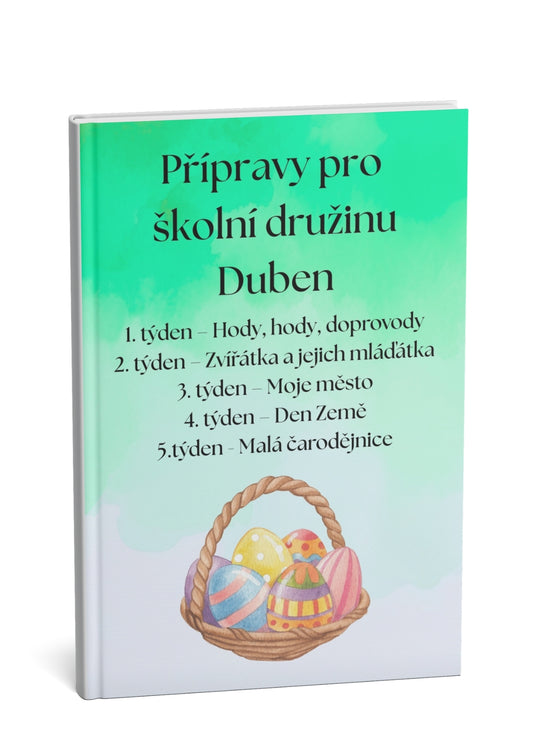 Přípravy pro školní družinu: Duben