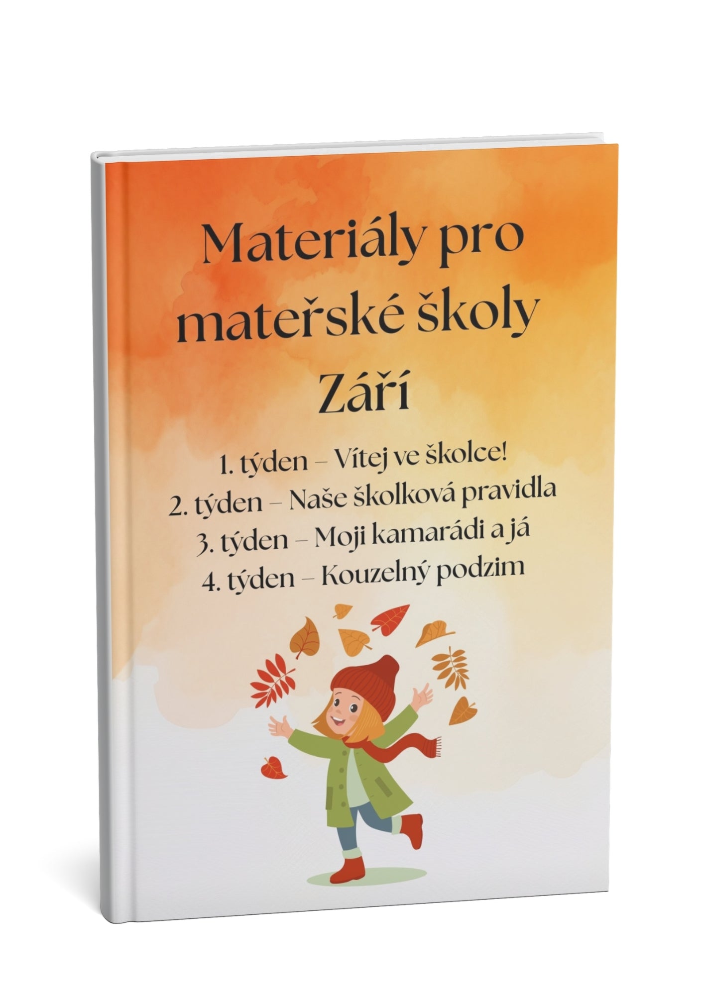 Materiály pro mateřské školy: Září