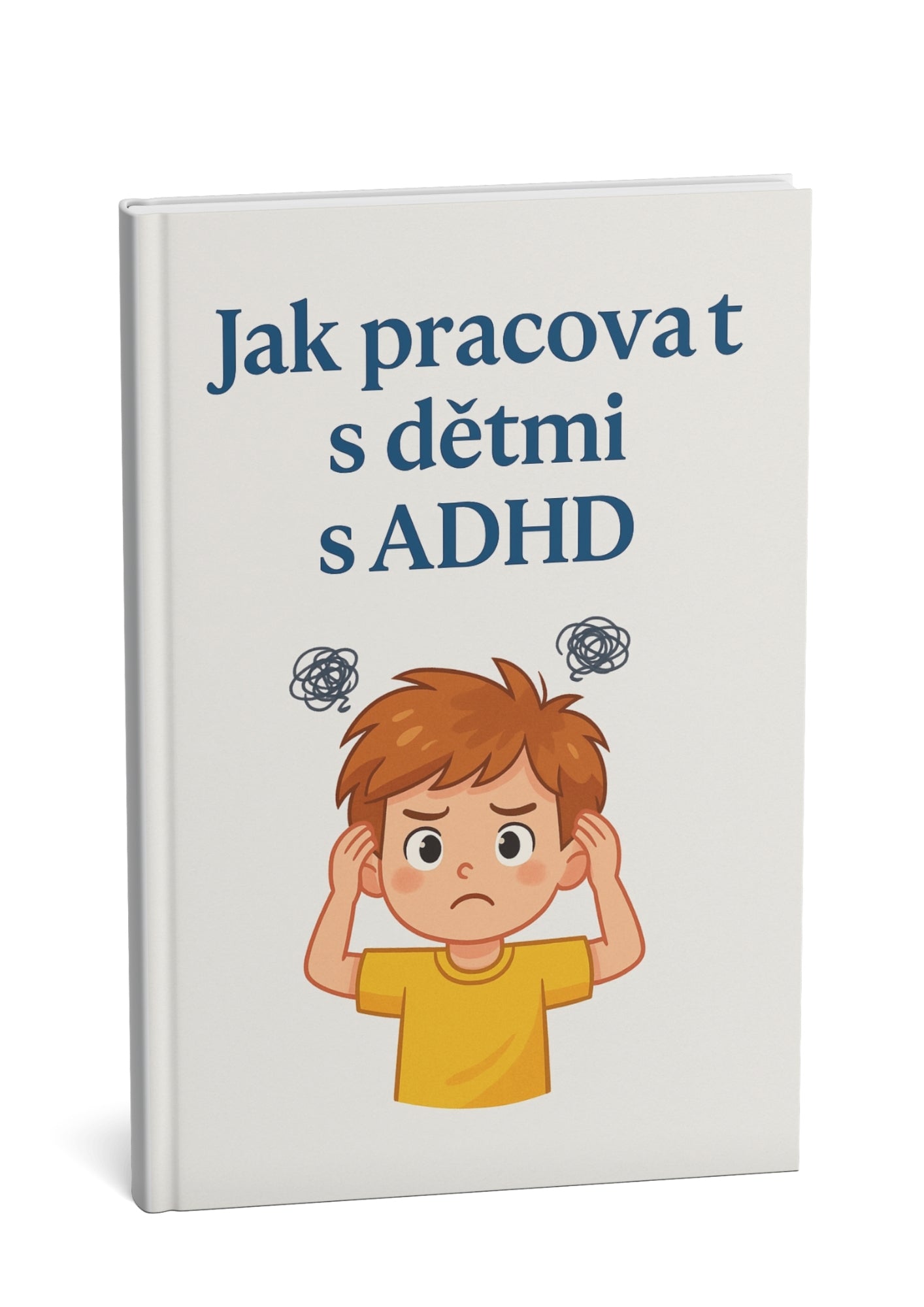 Jak pracovat s dětmi s ADHD