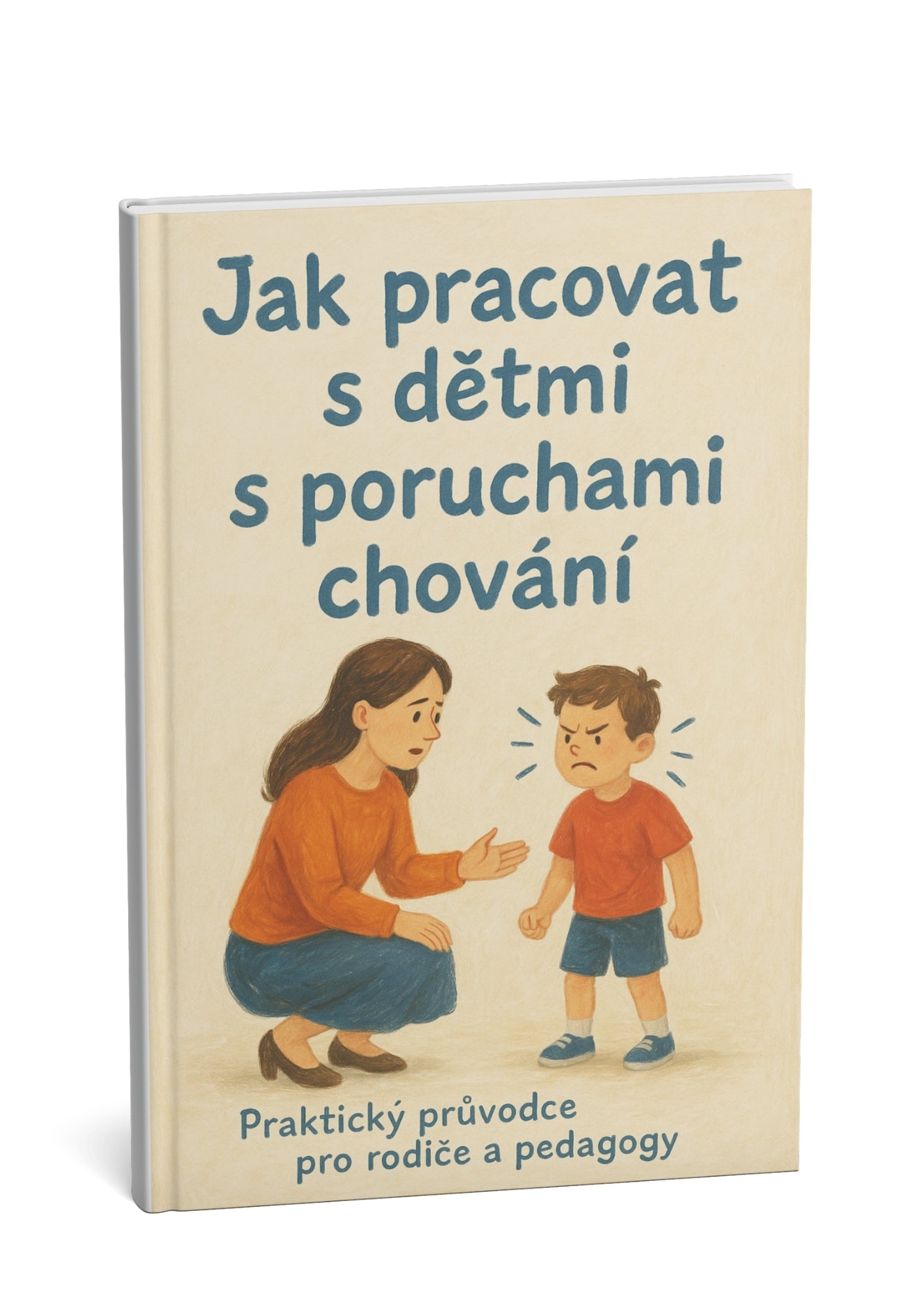 Jak pracovat s dětmi s poruchami chování
