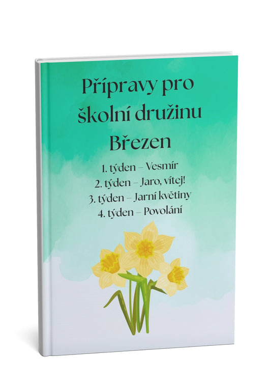 Přípravy pro školní družinu: Březen