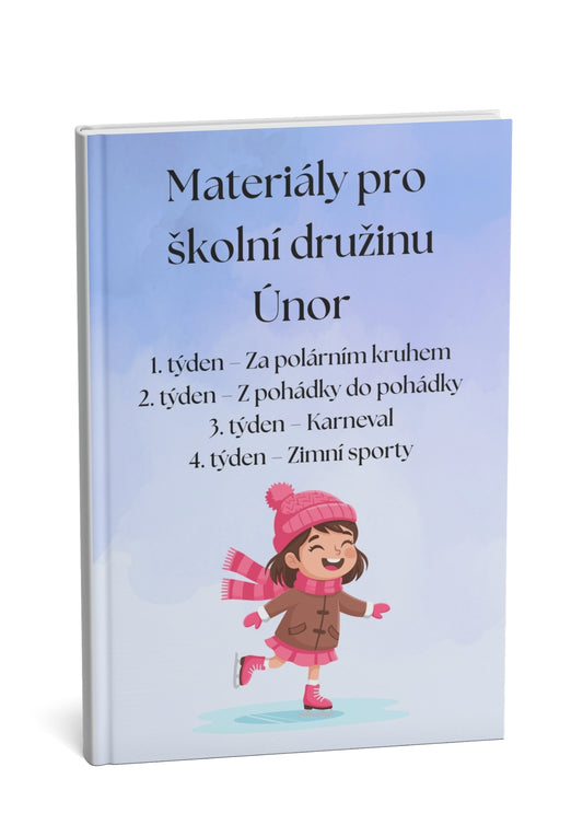 Materiály pro školní družinu: Únor