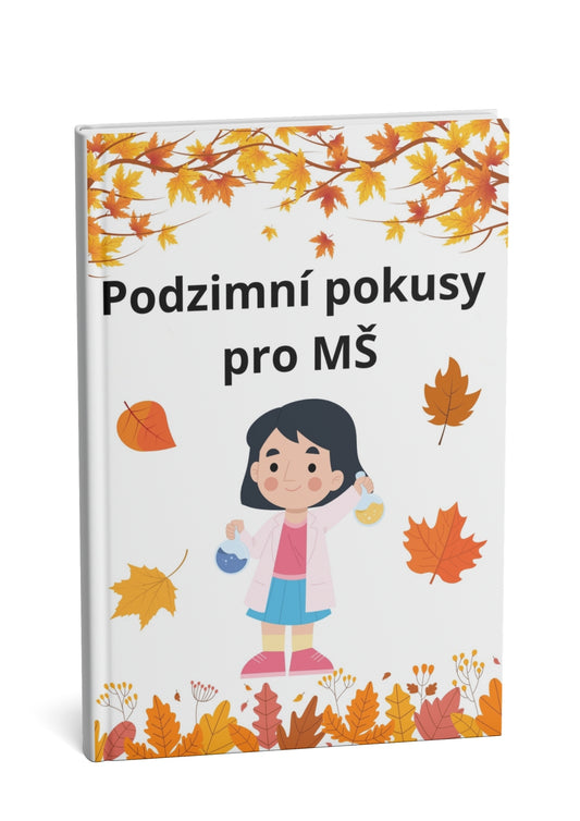 Podzimní pokusy pro mateřské školy