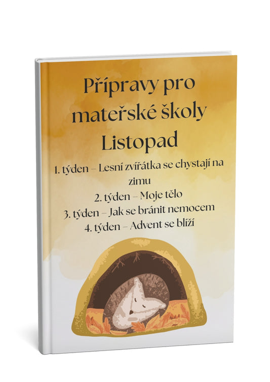 Přípravy pro mateřské školy: Listopad