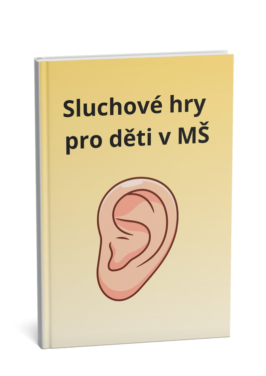 Sluchové hry pro děti v mateřské škole