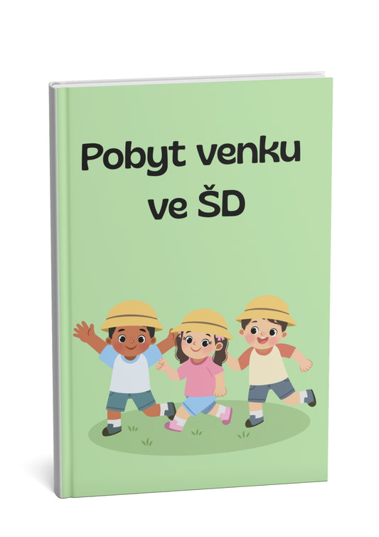 Pobyt venku ve školní družině