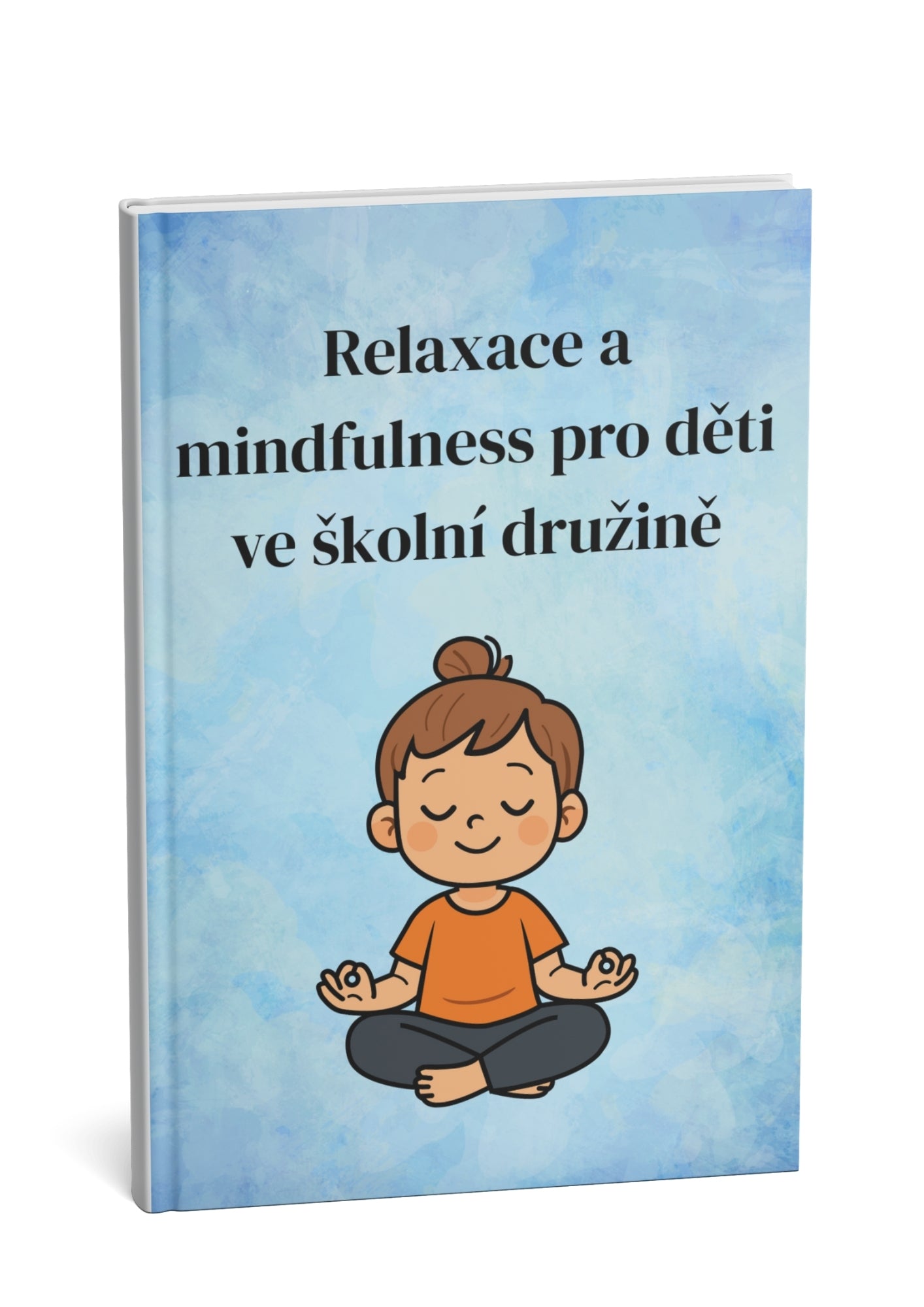 Relax a mindfulness u dětí ve školní družině